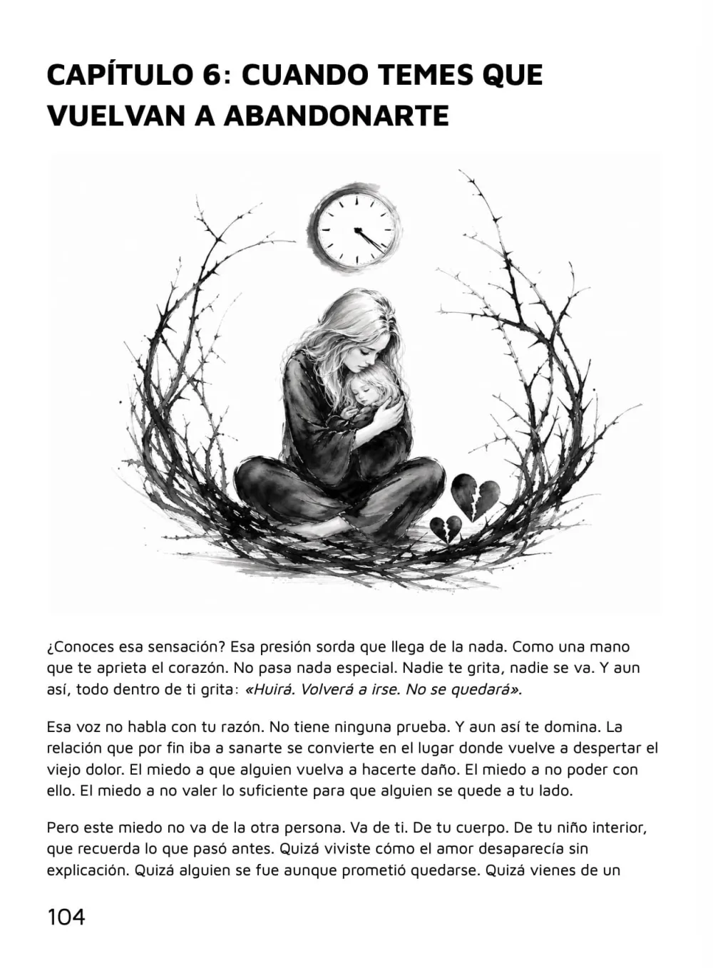 Suelta lo que te destruye — Capítulo 6: cuando temes que vuelvan a abandonarte, página 104