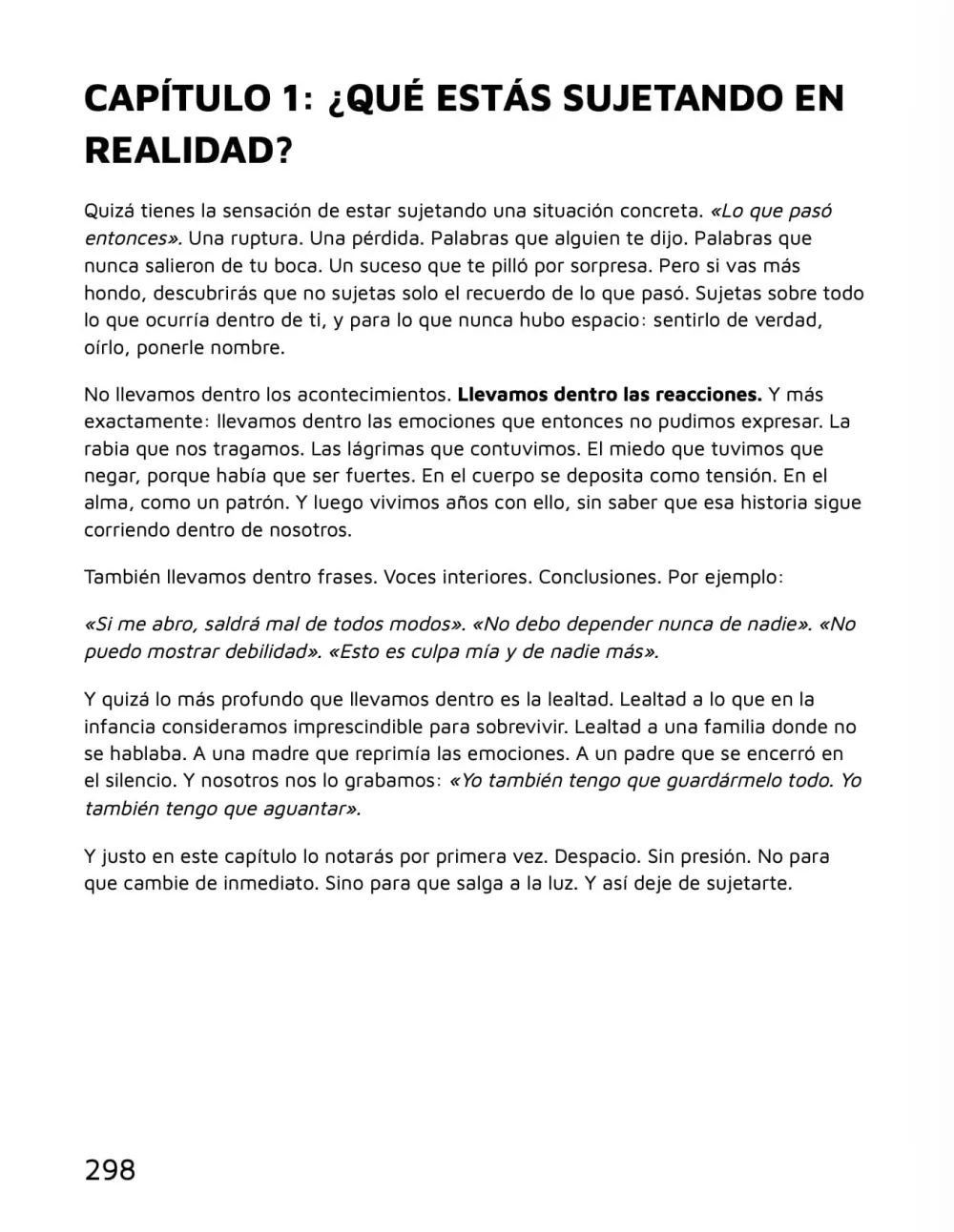 Suelta lo que te destruye — cuaderno de trabajo, Capítulo 1: ¿qué estás sujetando en realidad?, página 298